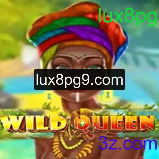 WildQueen: Descubra o Fascinante Mundo do Lux8pg